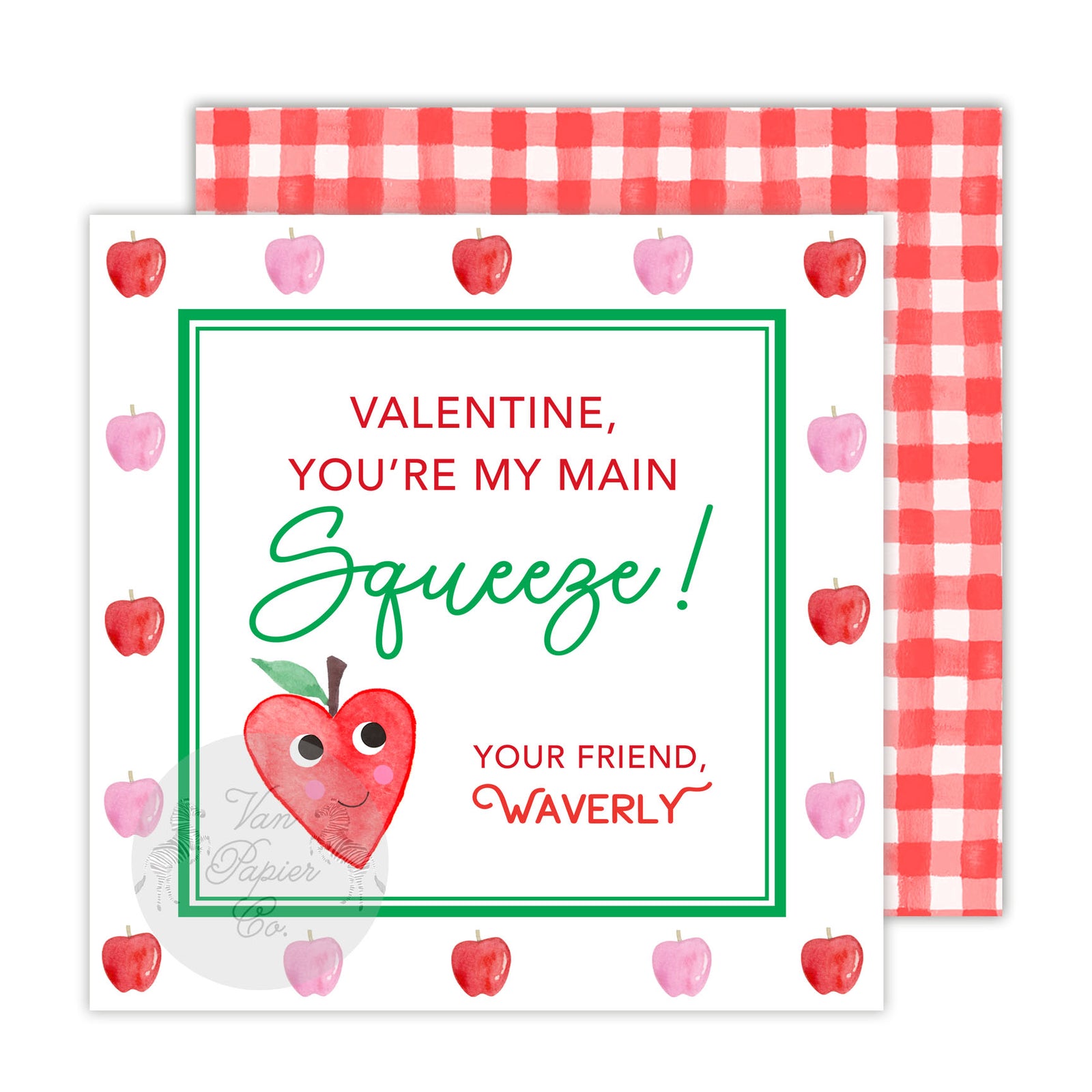 You're My Main Squeeze Valentine