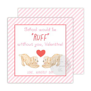 Ruff Without You Valentine