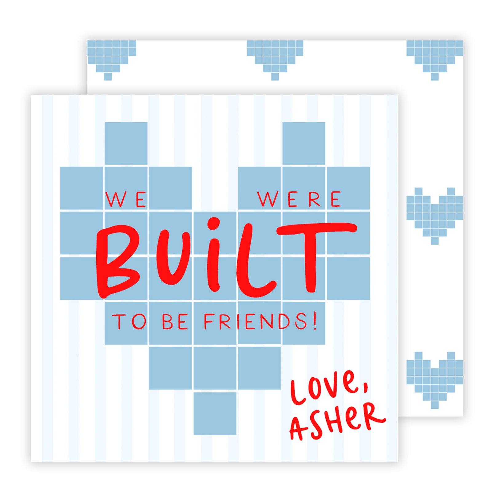 Built to Be Friends Blue Valentine Tags