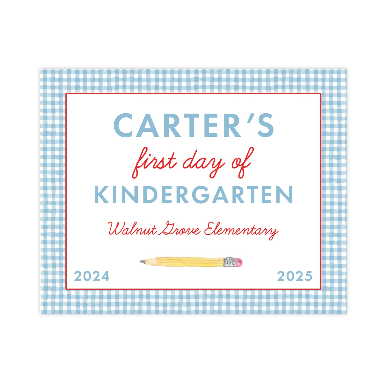 First and Last Day of School Sign in Blue Gingham