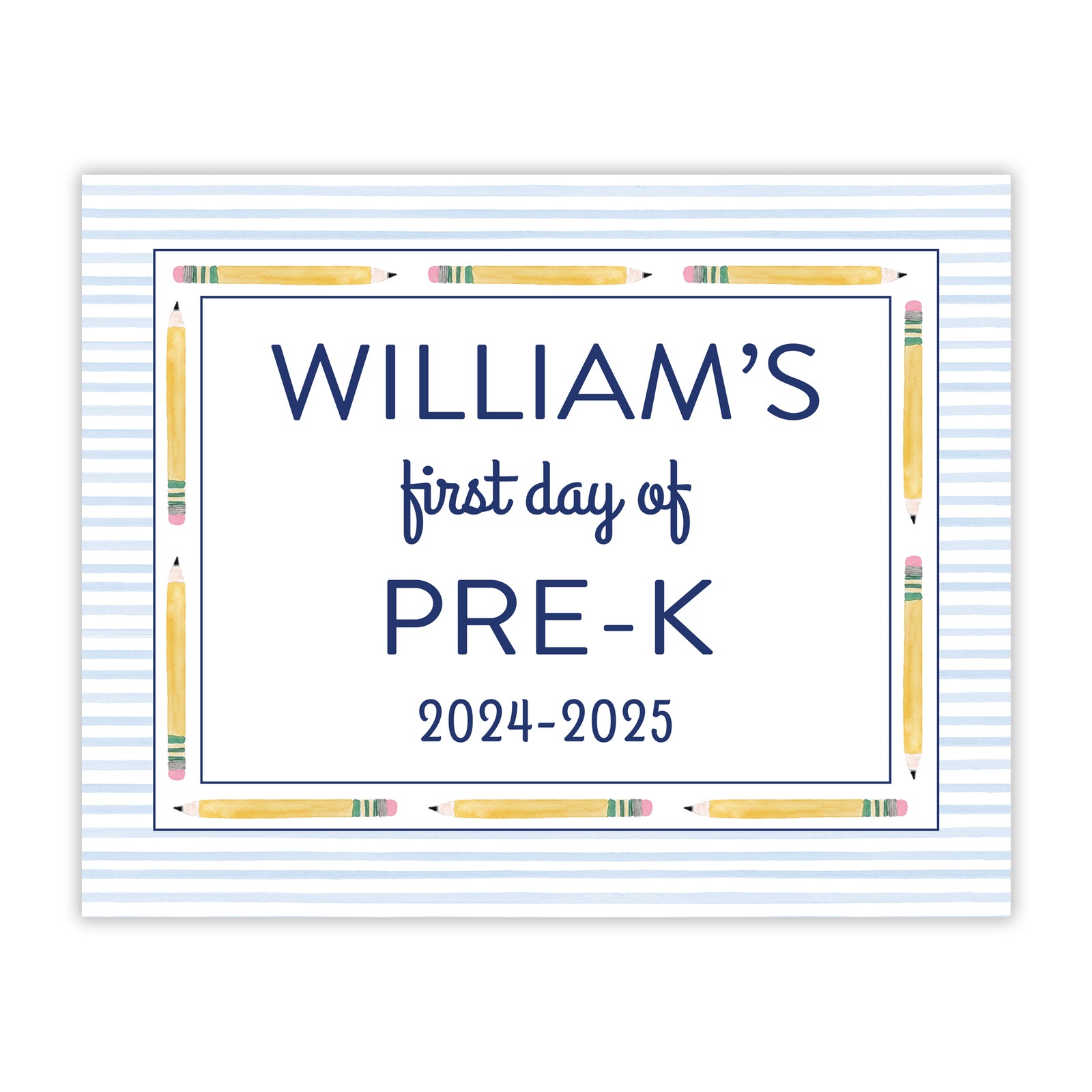 First and Last Day of School Sign in Blue Pencil Print