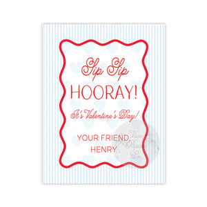 Sip Sip Hooray Valentine