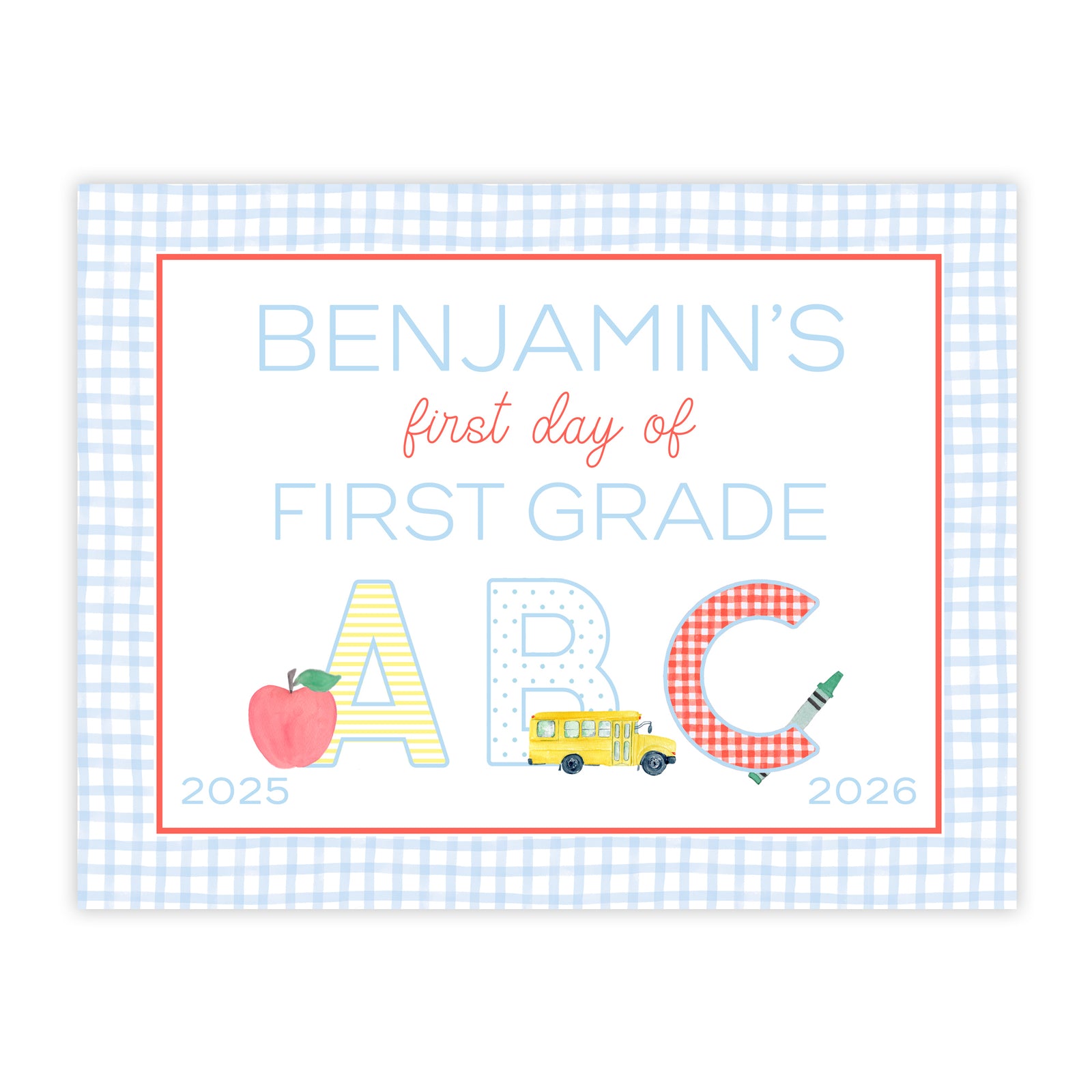 First and Last Day of School Sign in Blue Windowpane