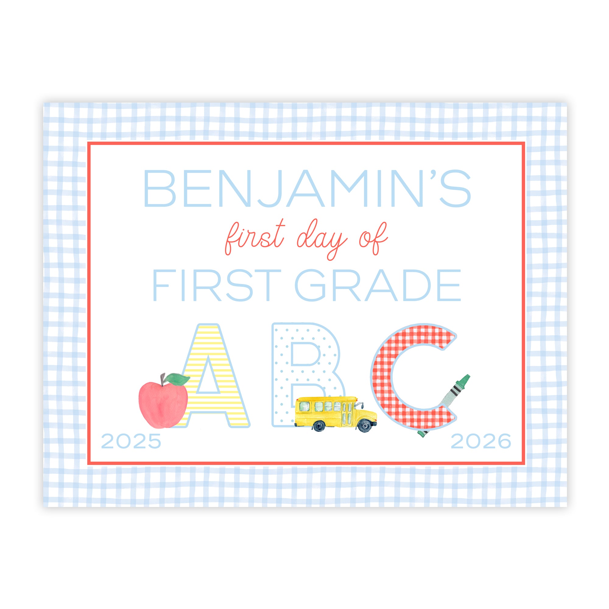 First and Last Day of School Sign in Blue Windowpane