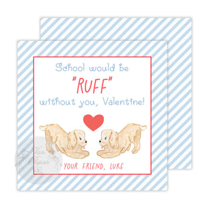 Ruff Without You Valentine