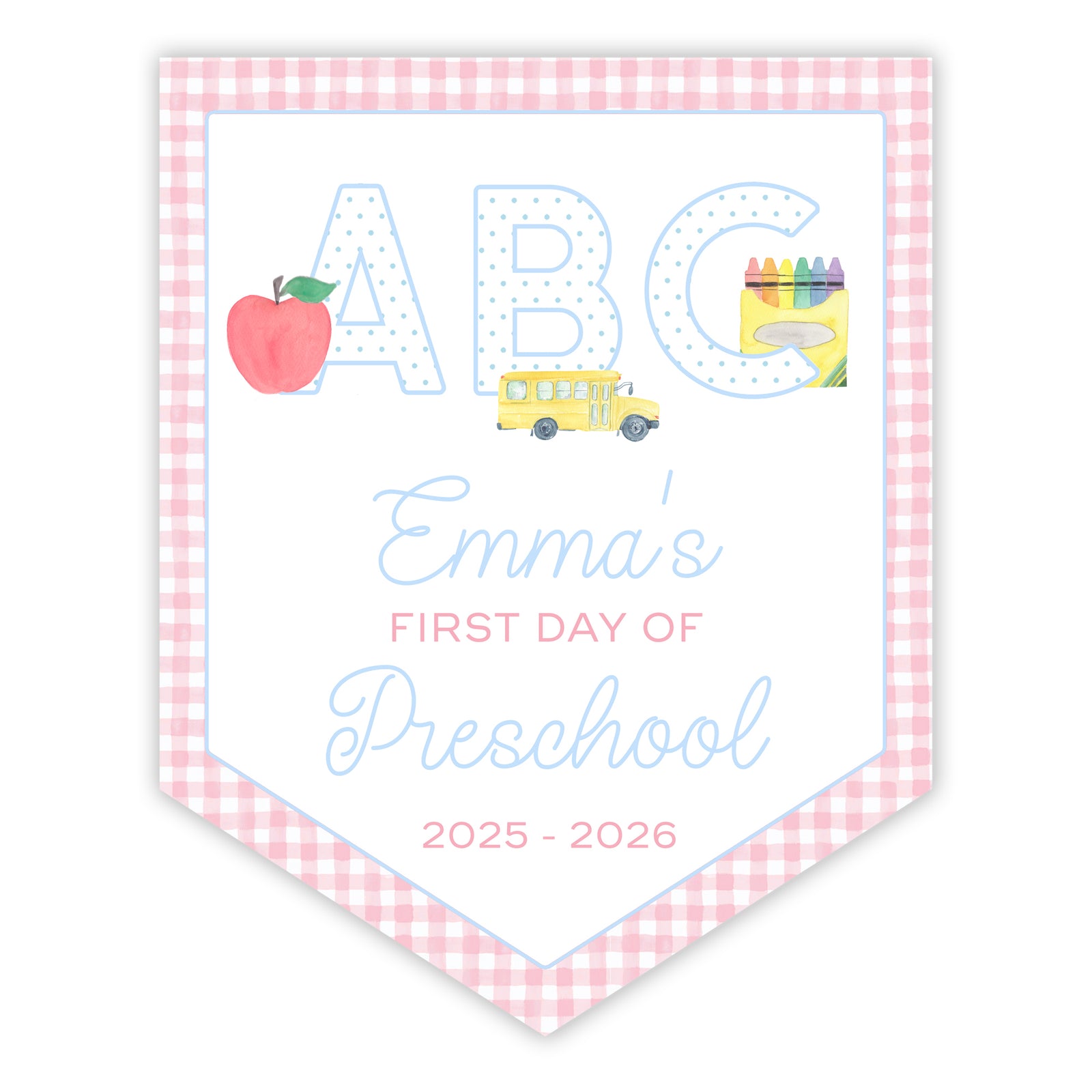 First and Last Day of School Banner in Pink Gingham