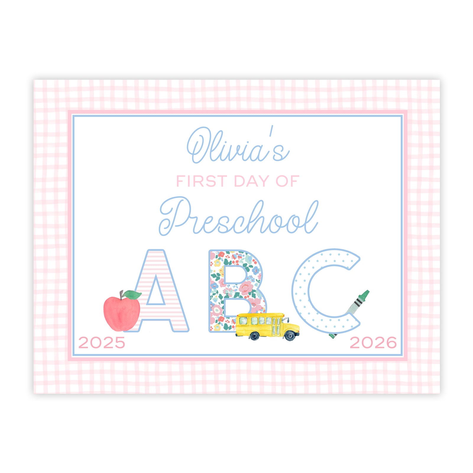 First and Last Day of School Sign in Pink Windowpane