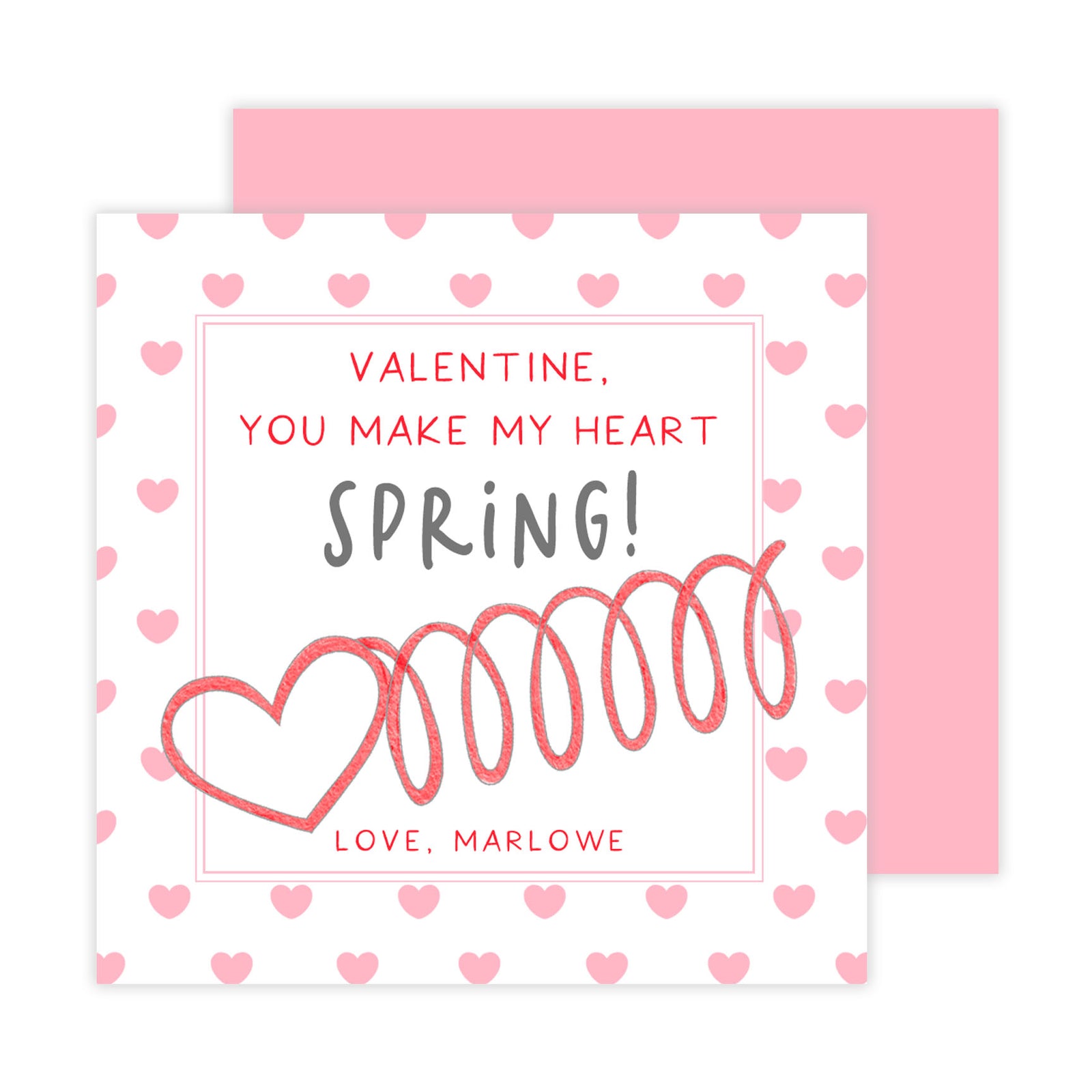 Make My Heart Spring Valentine